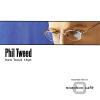 Phil Tweed - How 'Bout That CD