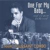 Marc Toussaint - One For My Baby CD
