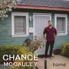 Chance McCauley - Home CD