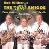 Three Amigos / Wilber, Bob - Bob Wilber And The Three Amigos CD