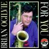Brian Ogilvie - For You CD