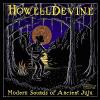 Howelldevine - Modern Sounds Of Ancient Juju CD