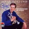 Peter Ecklund - Gigs: Reminiscing In Music CD