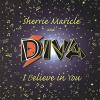 Diva / Maricle, Sherrie - I Believe In You CD