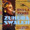 Zuhura Swaleh - Jino La Pembe CD (Uk)