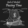 Gods of Mischief - Passing Time CD