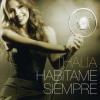Thalia - Habitame Siempre CD