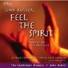 Cambridge Singers / Creese / Marshall / Rutter - Feel The Spirit CD