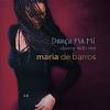 Barros, Maria De - Danca Ma Mi: Dance With Me CD