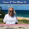 Low, Terry J. - Love If You Want It CD