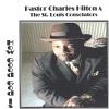 Hilton, Pastor Charles & The ST. Louis Consolators - How Good God Is CD