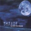 Sharif - Kiss The Moon CD