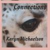 Karyn Michaelson - Connections CD (CDRP)
