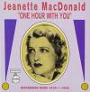 Jeanette MacDonald - One Hour With You CD
