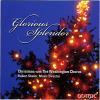 Shafer / Washington Chorus & Orchestra - Glorious Splendor CD