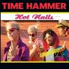 Time Hammer - Hot Nails CD