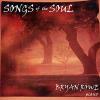 Bryan Rowe - Songs Of The Soul CD
