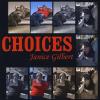 Janice Gilbert - Choices CD