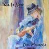 Ken Masarie - This Is Now CD
