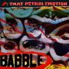 That Petrol Emotion - Babble VINYL [LP] (Colored Vinyl)
