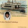 John Hartford - Me Oh My How The Time Does Fly CD