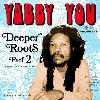 Yabby You - Deeper Roots Part 2 CD