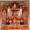 Bach / Lippencott - Preludes & Fugues CD