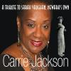 Carrie Jackson - Carrie Jackson A Tribute To Sarah Vaughan Newark's CD