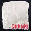 Gold Dime - Nerves CD