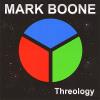Mark Boone - Threology CD