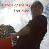 Tret Fure - Piece Of The Sky CD