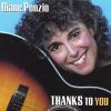 Diane Ponzio - Thanks To You CD