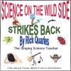 Rick Quarles - Science On The Wild Side Strikes Back CD