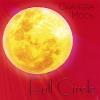 Chandra Moon - Full Circle CD