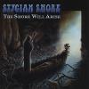 Stygian Shore - Shore Will Arise CD