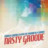 Gromiller, Andrew & Organically Grown - Nasty Groove CD