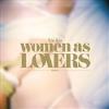 Xiu Xiu - Women As Lovers CD