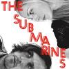 Submarines - Love Notes / Letter Bombs CD