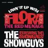 Showgals / Showguys - Livin It Up With Flora, The Red Menace CD