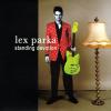 Lex Parka - Standing Devotion CD