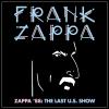 Frank Zappa - Zappa 88: Last U.S. Show CD