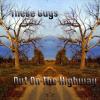 These Guys - Out On The Highway CD