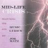 Joe Matz - Mid-Life Crisis CD