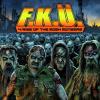F.K.U. - Rise Of The Mosh Mongers CD
