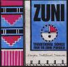 Zuni: Traditional Songs From The Zuni Pueblo CD