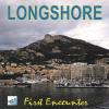 Longshore - First Encounter CD