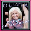 Olivia - Pop Up On My Phone CD