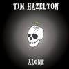 Tim Hazelton - Alone CD