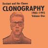 Deviant - Clonography 1985 - 1995 Vol.1 CD