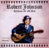 Robert Johnson - Hellhound On My Trail CD